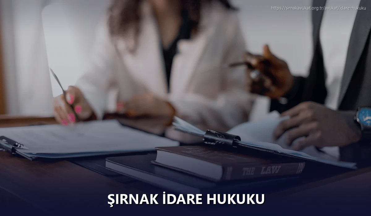 Şırnak İdare Hukuku